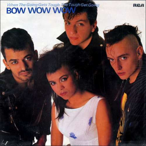 Cover Bow Wow Wow - When The Going Gets Tough, The Tough Get Going (LP, Album) Schallplatten Ankauf