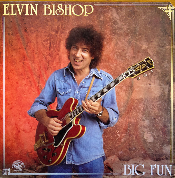 Cover Elvin Bishop - Big Fun (LP, Album) Schallplatten Ankauf
