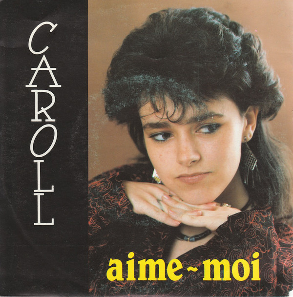 Cover Caroll (3) - Aime-Moi (7) Schallplatten Ankauf