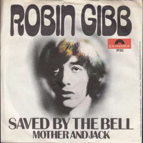 Cover Robin Gibb - Saved By The Bell (7, Single, Mono) Schallplatten Ankauf