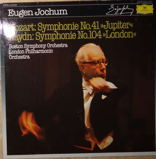 Cover Mozart*, Boston Symphony Orchestra, Eugen Jochum, The London Philharmonic Orchestra - Sinfonien - Nr. 41 Jupiter / Nr. 104 London (LP) Schallplatten Ankauf