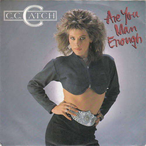 Cover C.C. Catch - Are You Man Enough (7, Single) Schallplatten Ankauf