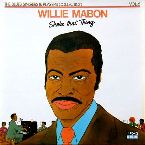 Cover Willie Mabon - Shake That Thing (LP, Album, RE) Schallplatten Ankauf