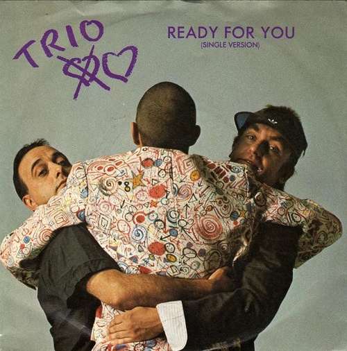 Cover Trio - Ready For You (7, Single) Schallplatten Ankauf