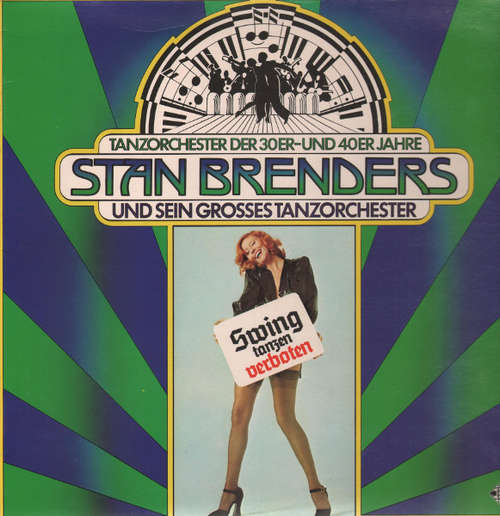 Cover Großes Tanzorchester Stan Brenders* - Swing Tanzen Verboten (LP, Comp) Schallplatten Ankauf