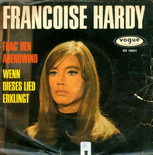 Bild Francoise Hardy* - Frag' Den Abendwind / Wenn Dieses Lied Erklingt (7, Single) Schallplatten Ankauf