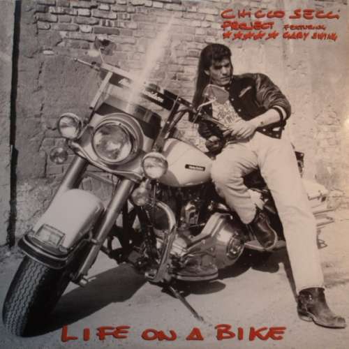 Cover Chicco Secci Project - Life On A Bike (12) Schallplatten Ankauf