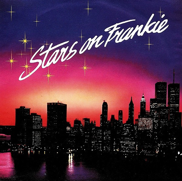 Cover Stars On 45 - Stars On Frankie (7, Single) Schallplatten Ankauf