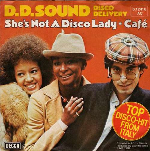 Cover D.D.Sound Disco Delivery* - She's Not A Disco Lady / Café (7, Single) Schallplatten Ankauf