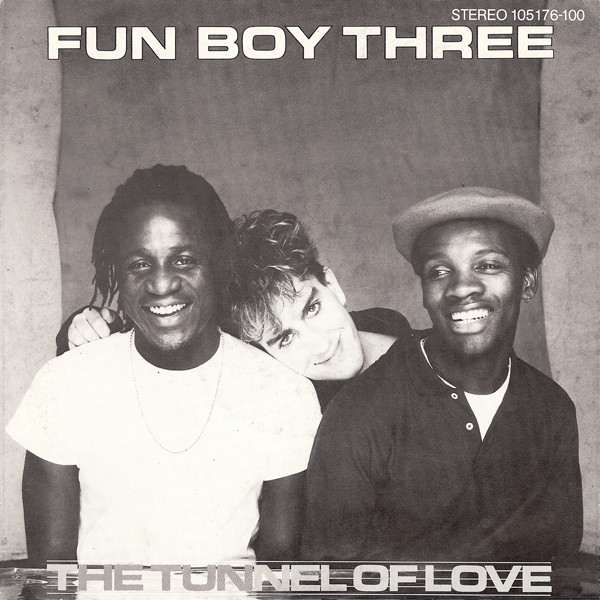 Cover Fun Boy Three - The Tunnel Of Love (7, Single) Schallplatten Ankauf