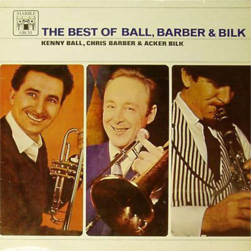 Cover Kenny Ball, Chris Barber & Acker Bilk - The Best Of Ball, Barber & Bilk (LP, Comp, Mono) Schallplatten Ankauf