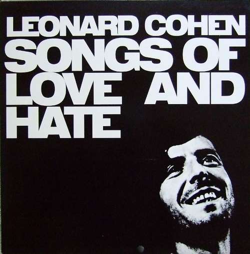 Cover Leonard Cohen - Songs Of Love And Hate (LP, Album, Ltd, RE) Schallplatten Ankauf