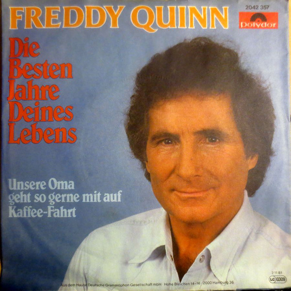 Cover Freddy Quinn - Die Besten Jahre Deines Lebens (7, Single) Schallplatten Ankauf