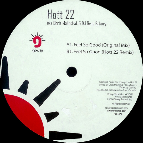 Cover Hott 22 aka Chris Malinchak & DJ Greg Bahary* - Feel So Good (12) Schallplatten Ankauf