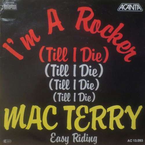 Cover Mac Terry - I'm A Rocker (Till I Die) (7, Single) Schallplatten Ankauf