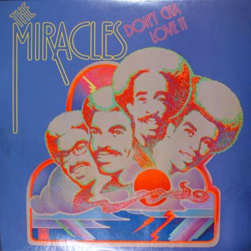 Cover The Miracles - Don't Cha Love It (LP, Album) Schallplatten Ankauf