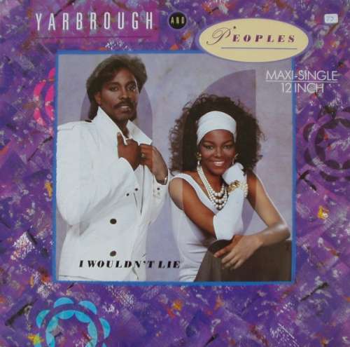 Cover Yarbrough & Peoples - I Wouldn't Lie (12, Maxi) Schallplatten Ankauf