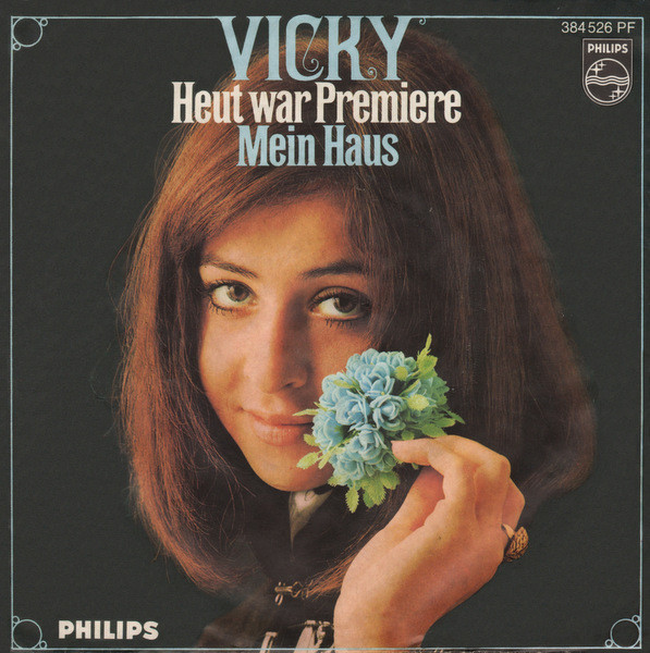 Cover Vicky* - Heut War Premiere / Mein Haus (7, Single, Mono) Schallplatten Ankauf