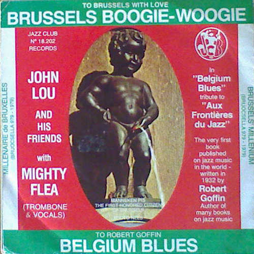 Cover John Lou And His Friends With Mighty Flea* - Brussels Boogie Woogie / Belgium Blues (7) Schallplatten Ankauf