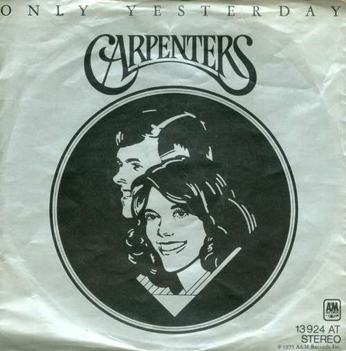 Cover Carpenters - Only Yesterday (7, Single) Schallplatten Ankauf