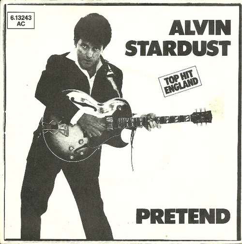 Bild Alvin Stardust - Pretend (7, Single) Schallplatten Ankauf