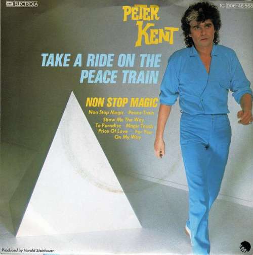 Cover Peter Kent - Take A Ride On The Peace Train (7, Single, P/Mixed) Schallplatten Ankauf