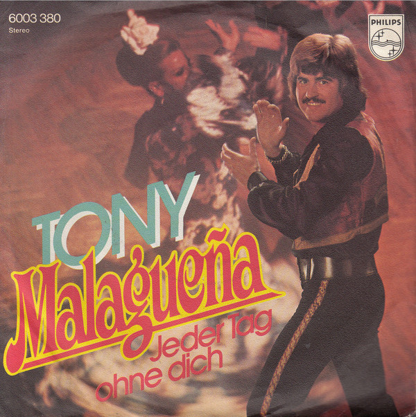 Cover Tony (9) - Malagueña (7, Single) Schallplatten Ankauf