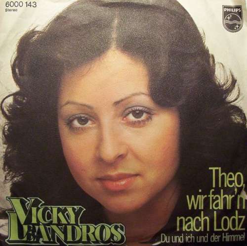 Cover Vicky Leandros - Theo, Wir Fahr'n Nach Lodz  (7, Single) Schallplatten Ankauf