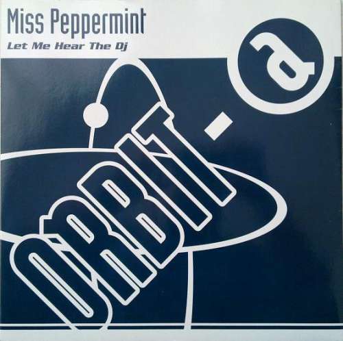 Cover Miss Peppermint - Let Me Hear The DJ (12) Schallplatten Ankauf