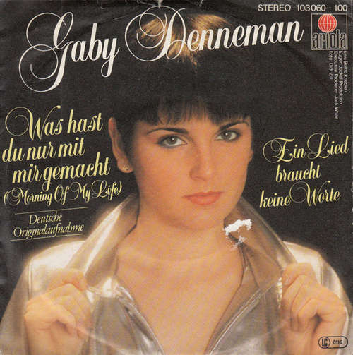 Cover Gaby Denneman - Was Hast Du Nur Mit Mir Gemacht (7, Single) Schallplatten Ankauf