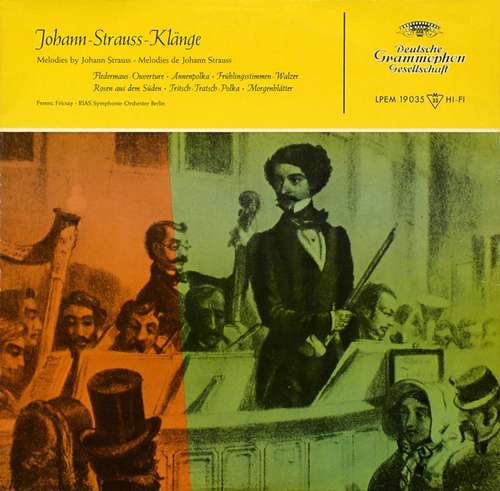 Cover Johann Strauss* - Ferenc Fricsay, RIAS Symphonie-Orchester Berlin - Johann-Strauss-Klänge (Melodies By Johann Strauss ∙ Melodies De Johann Strauss) (LP, Mono) Schallplatten Ankauf