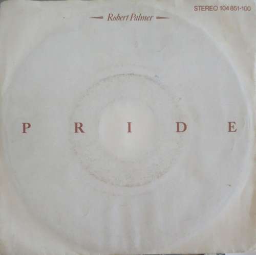 Cover Robert Palmer - Pride (7, Single) Schallplatten Ankauf