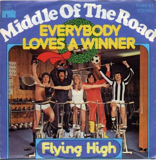 Cover Middle Of The Road - Everybody Loves A Winner (7, Single) Schallplatten Ankauf