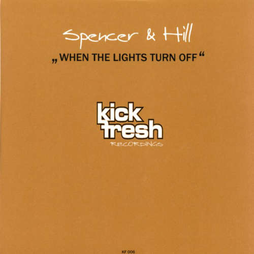 Cover Spencer & Hill - When The Lights Turn Off (12) Schallplatten Ankauf
