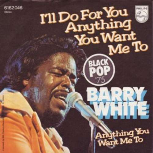 Cover Barry White - I'll Do For You Anything You Want Me To (7, Single) Schallplatten Ankauf