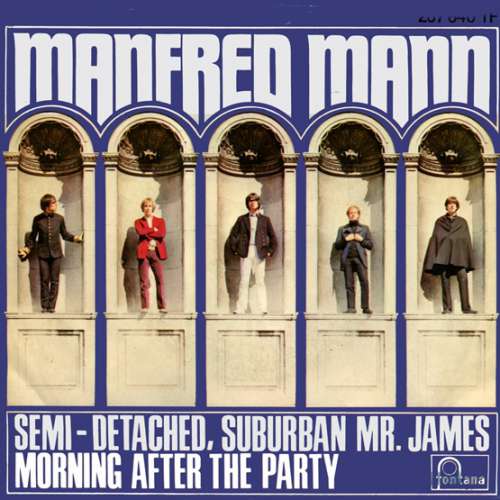 Bild Manfred Mann - Semi-Detached, Suburban Mr. James / Morning After The Party (7, Single, Mono) Schallplatten Ankauf