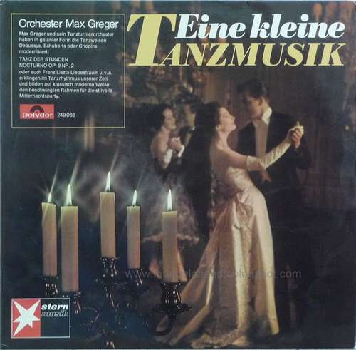 Cover Orchester Max Greger* - Eine Kleine Tanzmusik (LP, Album) Schallplatten Ankauf