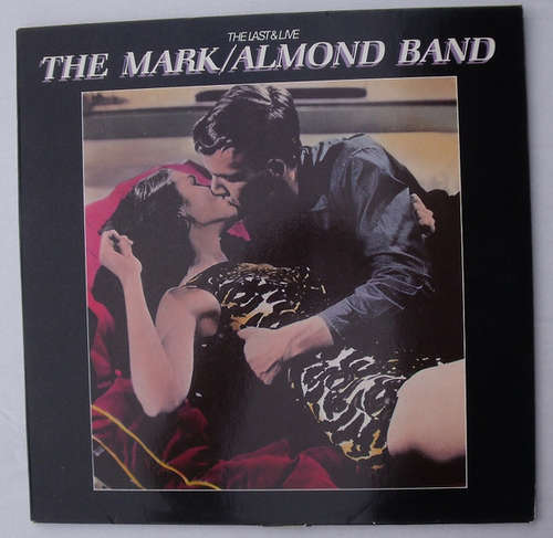 Cover The Mark/Almond Band* - The Last & Live (2xLP, Album) Schallplatten Ankauf