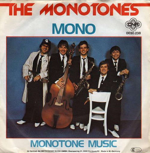 Bild The Monotones (2) - Mono (7, Single) Schallplatten Ankauf