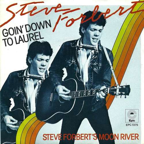 Cover Steve Forbert - Goin' Down To Laurel / Steve Forbert's Moon River (7, Single) Schallplatten Ankauf