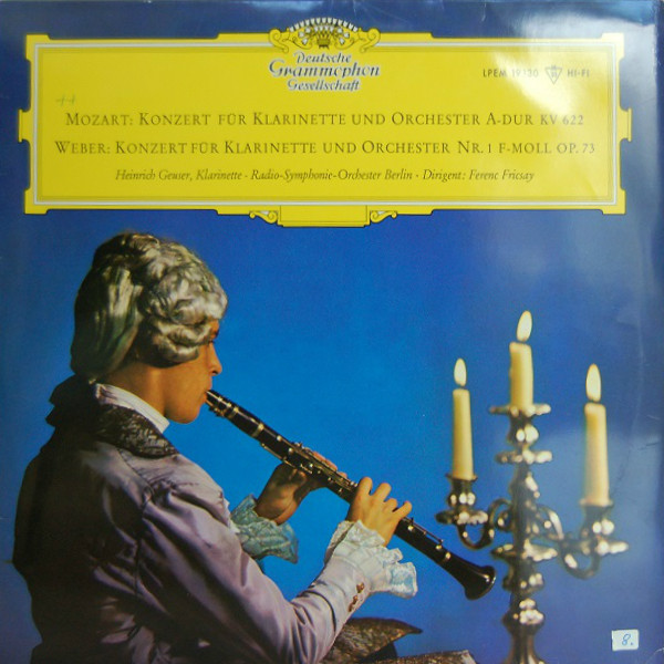 Cover Wolfgang Amadeus Mozart, Carl Maria von Weber - Klarinettenkonzert A-dur KV 622 (Mozart) - Klarinettenkonzert F-moll Op. 73 (Weber) (LP, Mono) Schallplatten Ankauf
