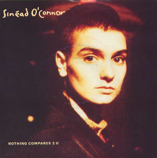Cover Sinéad O'Connor - Nothing Compares 2 U (12, Maxi) Schallplatten Ankauf