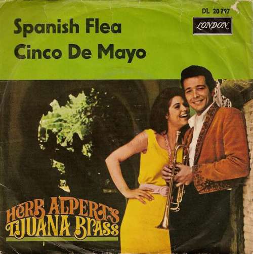 Cover Herb Alpert's Tijuana Brass* - Spanish Flea / Cinco De Mayo (7, Single) Schallplatten Ankauf
