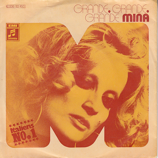 Cover Mina (3) - Grande, Grande, Grande (7, Single) Schallplatten Ankauf