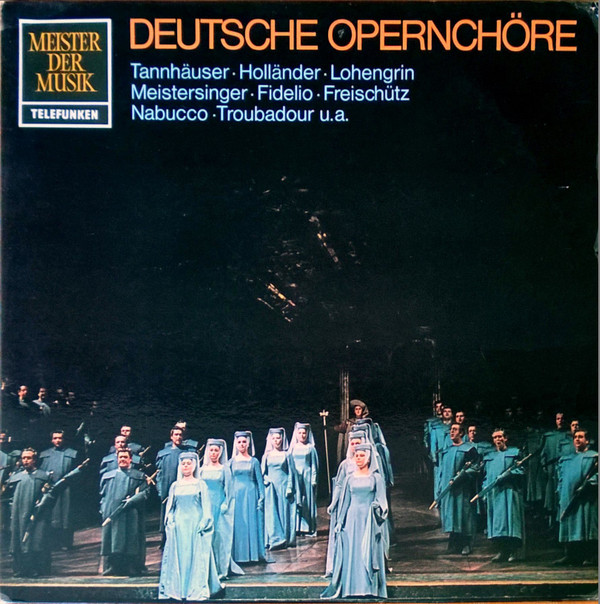 Cover Chor* Und Orchester Der Deutschen Oper Berlin, Artur Rother - Deutsche Opernchöre (LP) Schallplatten Ankauf