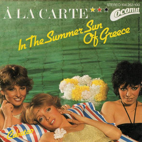 Cover À La Carte - In The Summer Sun Of Greece (7, Single) Schallplatten Ankauf