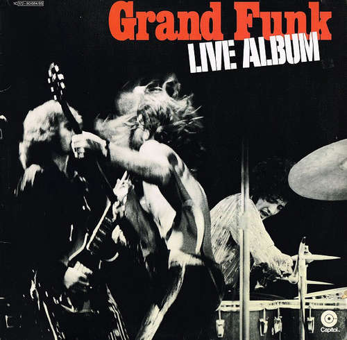 Cover Grand Funk* - Live Album (2xLP, Album, RE) Schallplatten Ankauf