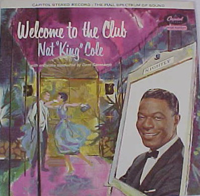 Cover Nat King Cole* - Welcome To The Club (LP, Album) Schallplatten Ankauf