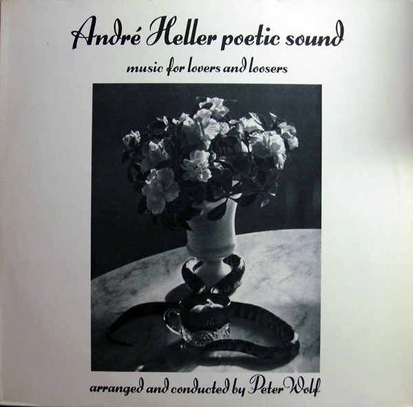 Cover Peter Wolf Objective Truth Orchestra - André Heller Poetic Sound - Music For Lovers And Loosers (LP, Album) Schallplatten Ankauf