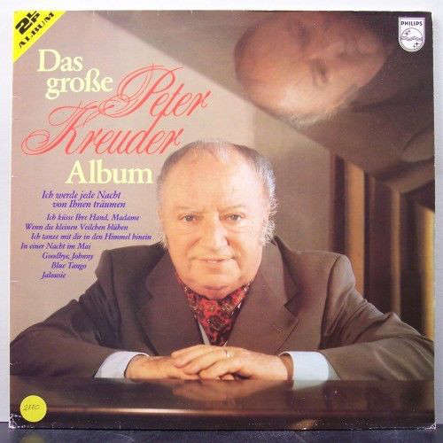 Cover Peter Kreuder - Das Große Peter Kreuder Album (2xLP, Comp, RE) Schallplatten Ankauf